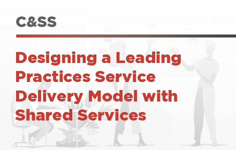 Designing a Leading Practices Service Delivery Model with Shared Services