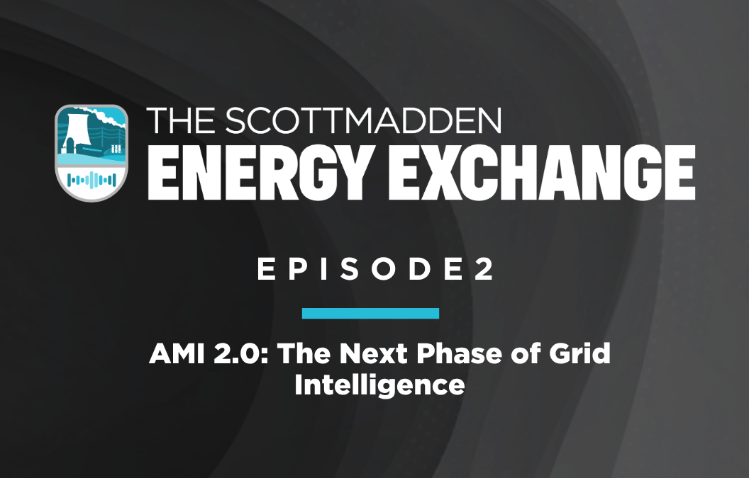 Episode 2 – AMI 2.0: The Next Phase of Grid Intelligence